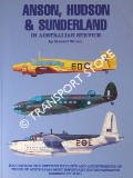 Anson, Hudson & Sunderland in Australian Service by WILSON, Stewart